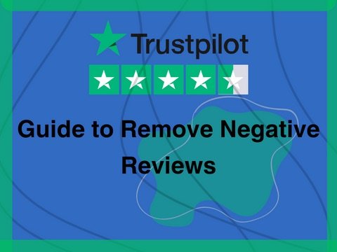 A step-by-step guide on removing negative Trustpilot reviews, providing effective strategies for managing online reputation.